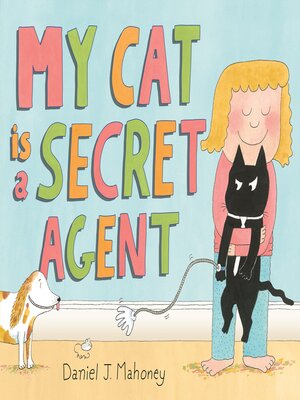 cover image of My Cat is a Secret Agent